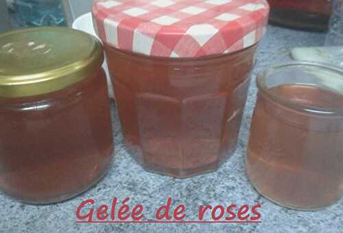 Gelée de roses (baccara de mon jardin, non traitées !)