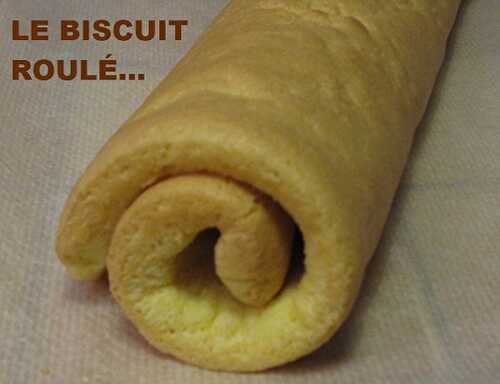 Recette de Biscuit Roulé