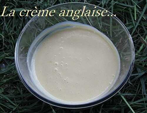 Recette de Crème anglaise inratable