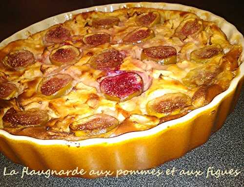 Recette de Flaugnarde aux pommes et aux figues