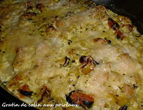 Recette de Gratin de colin aux poireaux