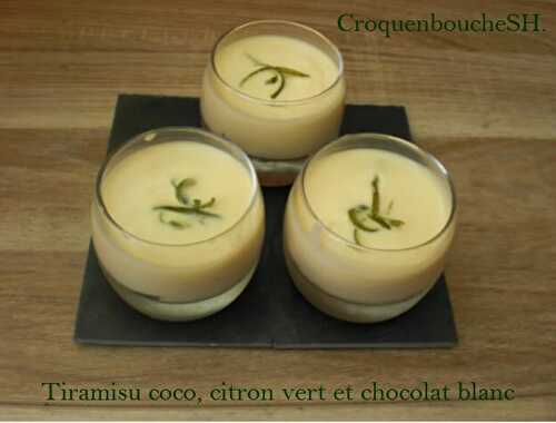 Recette de Tiramisu Coco, Citron vert et Chocolat blanc - Nosrecettesfaciles.com