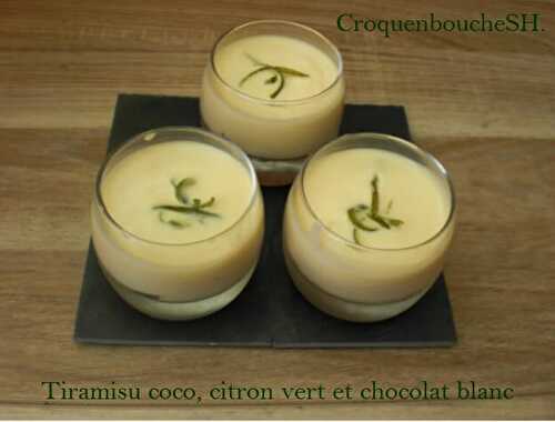 Recette de Tiramisu Coco, Citron vert et Chocolat blanc