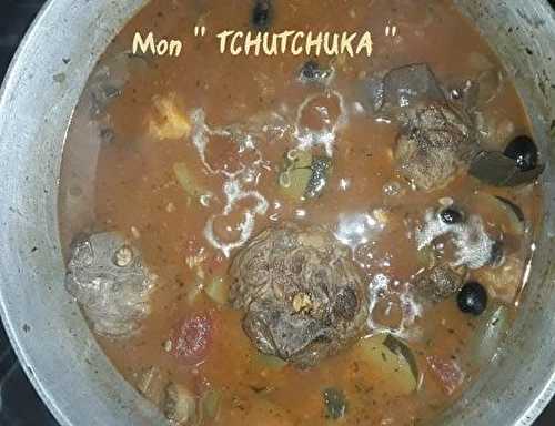 1 Recette facile, Mon TCHUTCHUKA