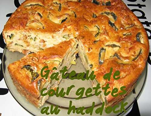 1 Recette facile, le gâteau de courgettes au haddock fumé