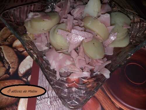 Salade pomme de terre/jambon (1) - Ô délices de Malou