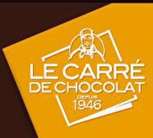 LE CARRE DE CHOCOLAT & Mes Recettes