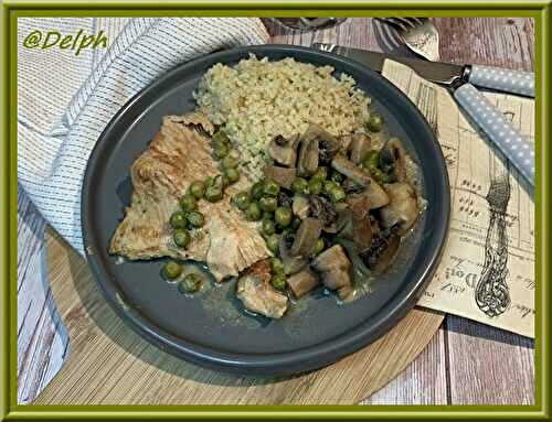 Dinde à la moutarde petits pois et champignons