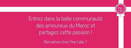 FINE LALLA ? Ruelle Marocaine fondée en 2012 > PARIS - On a faim > bien, bio et bon.