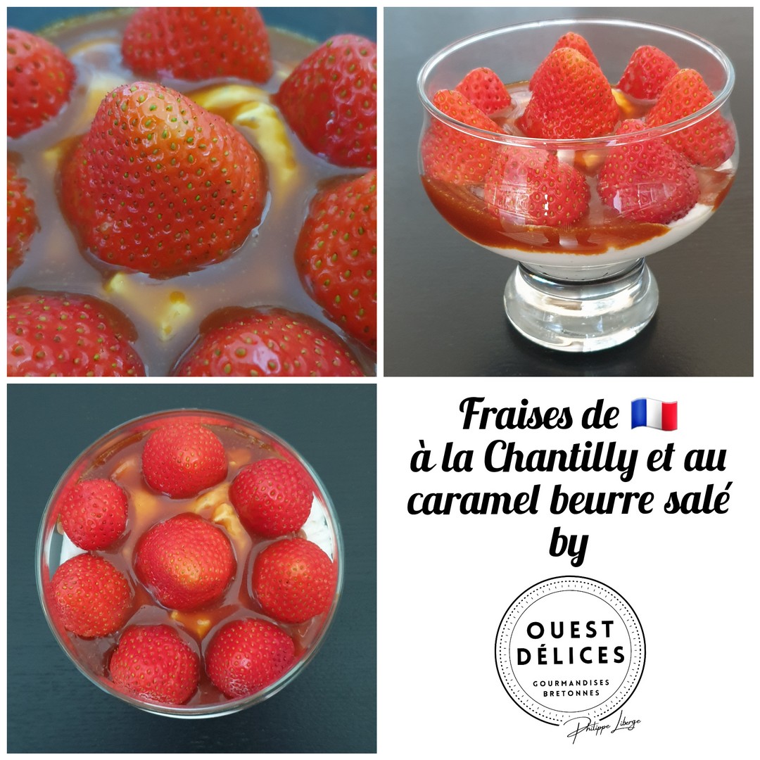 Fraises crème chantilly et caramel beurre salé