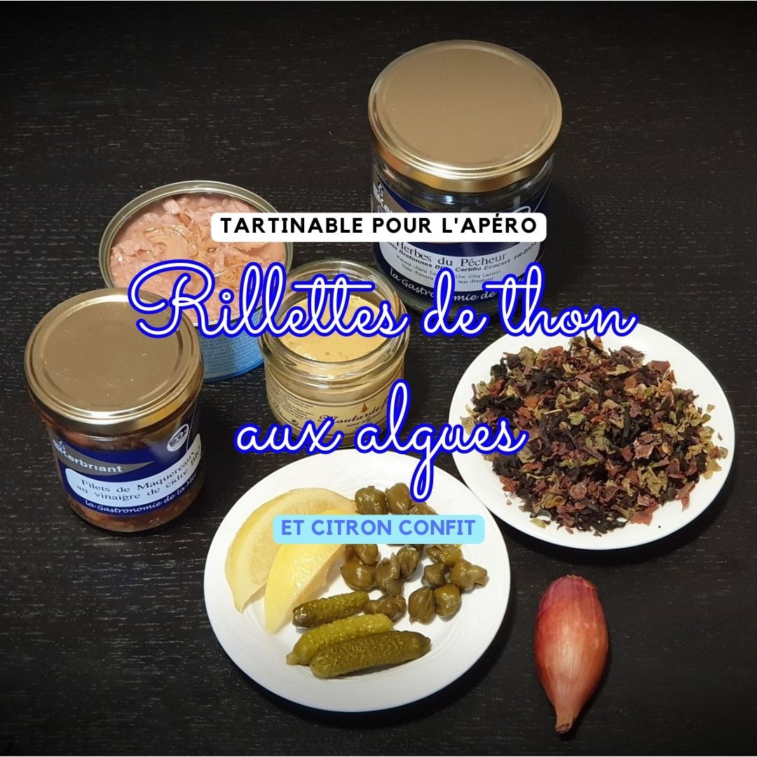 Rillettes de thon aux algues