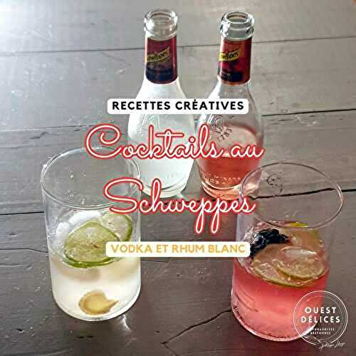 Cocktails au Schweppes