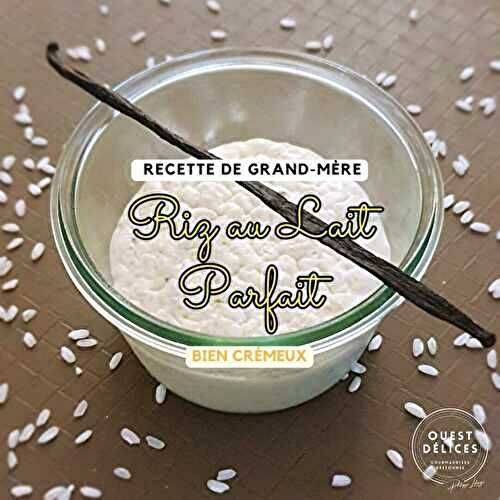 Riz au lait parfait