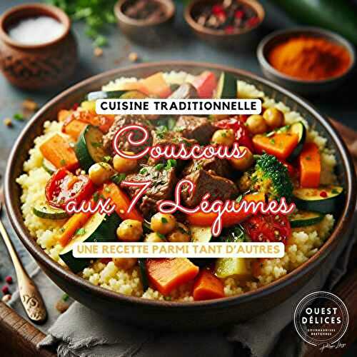 Couscous aux 7 légumes