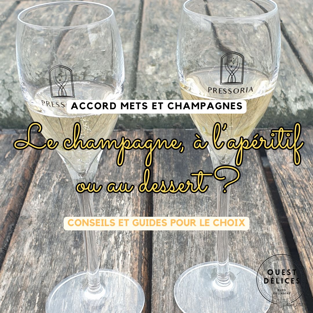 Le champagne, à l’apéritif ou au dessert ?