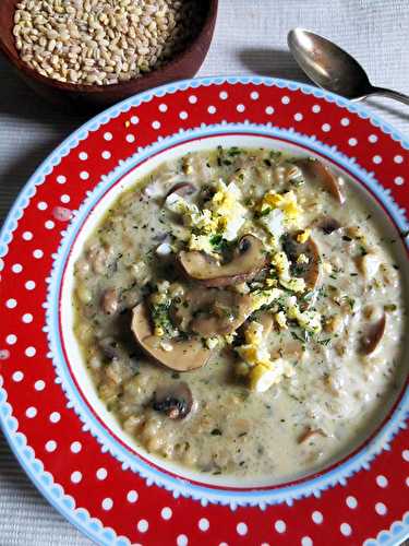 Soupe Champignons & Orge Perlé | Je cuisine donc je suis