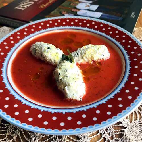 Gaspacho de Tomates aux Saveurs de la Riviera de Cyril Lignac Je cuisine donc je suis