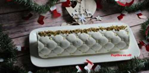 Bûche de Noël chocolat blanc-fleur d’oranger, insert pistaches au thermomix ou sans