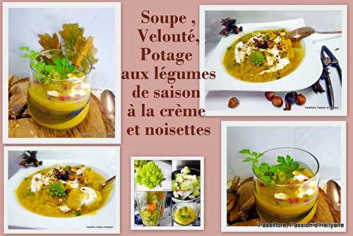 Soupe light (velouté, potage) de légumes de saison avec de la crème fouettée et des noisettes