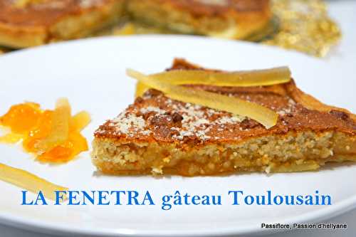 Le fénétra gâteau toulousain