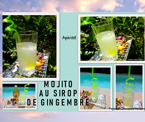 Apéritif Mojito au sirop de gingembre