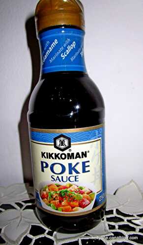 Encore un grand merci à mon partenaire kikkoman avec sa sauce POKE - Passiflore, Passion d'Héllyane