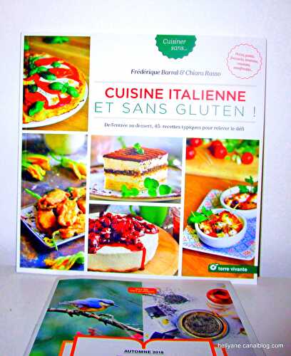 Un nouveau livre de mon partenaire TERRE VIVANTE "CUISINE ITALIENNE ET SANS GLUTEN"