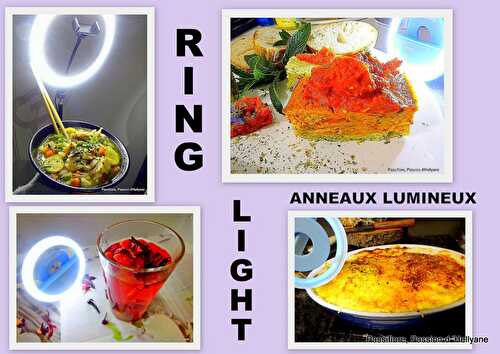 Récapitulatif de recettes avec mon anneau lumineux light