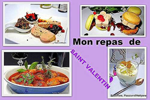 Notre repas de SAINT VALENTIN un régal