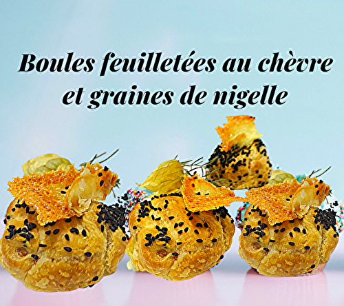 Mini Boules feuilletées au chèvre - graines de nigelle bio