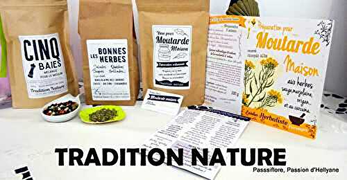 Réassort de mon partenaire TRADITION NATURE - Herboriste Producteur nature,