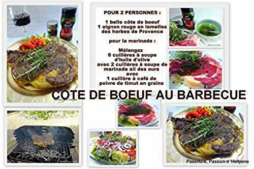 BARBECUE : COTE DE BOEUF marinade huile d'olive+ ail des ours