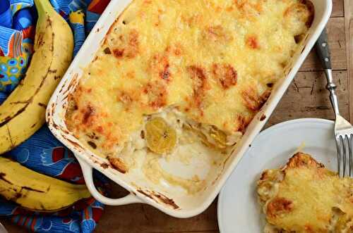 Gratin de banane jaune - Bananes plantain en gratin sucré-salé, un classique aux Antilles