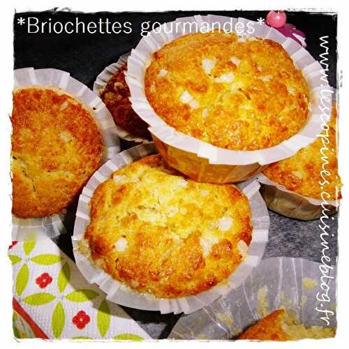 Briochettes Gourmandes