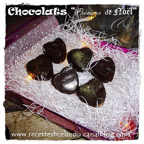 Chocolats "Précieux de Noël". - Petites Recettes Entre Copines by Celinou
