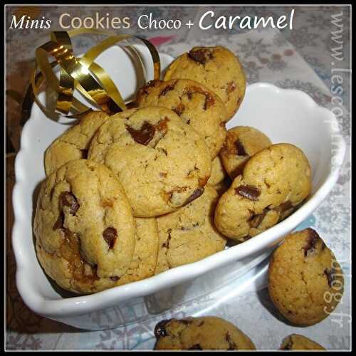 Minis Cookies Choco Caramel - Petites Recettes Entre Copines by Celinou