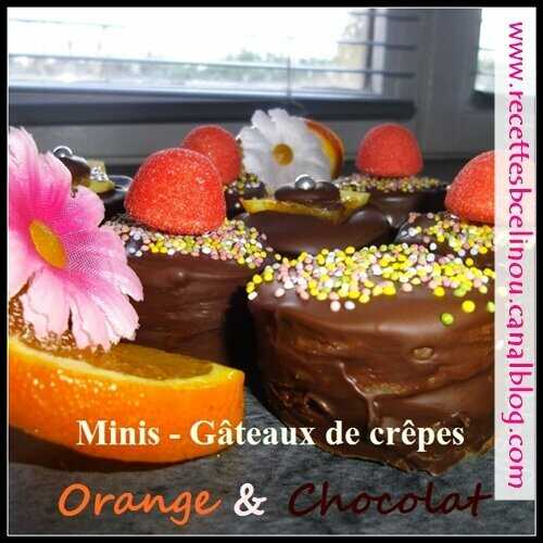 Minis gâteaux de crêpes Orange & Chocolat.