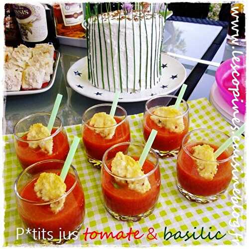 P*tits jus frais tomate & basilic. - Petites Recettes Entre Copines by Celinou