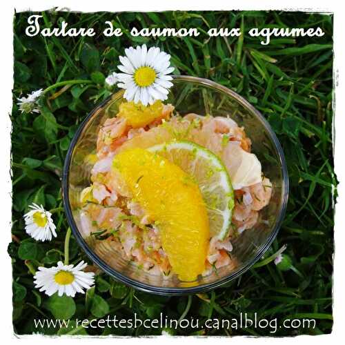 Tartare de Saumon aux Agrumes.