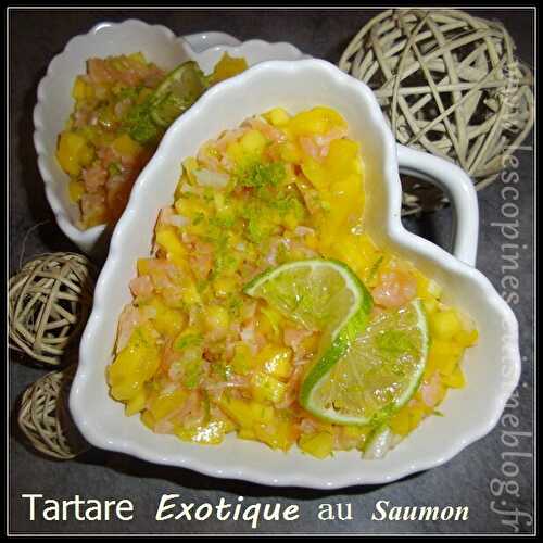 Tartare de Saumon exotique.