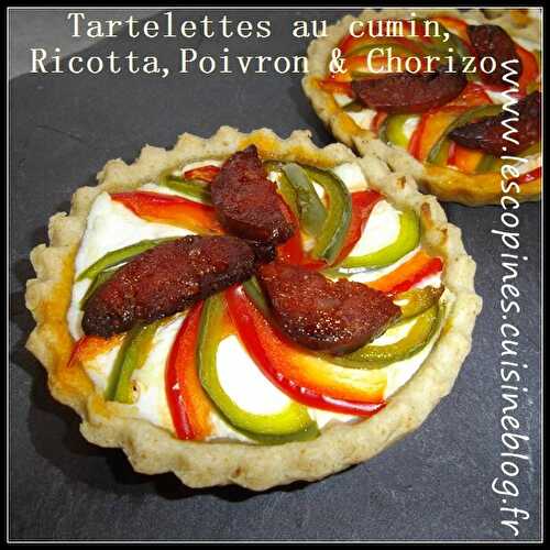 Tartelettes au Cumin, Ricotta, Poivron & Chorizo - Petites Recettes Entre Copines by Celinou