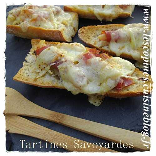 Tartines Savoyardes (avec mon partenaire Marque Savoie)