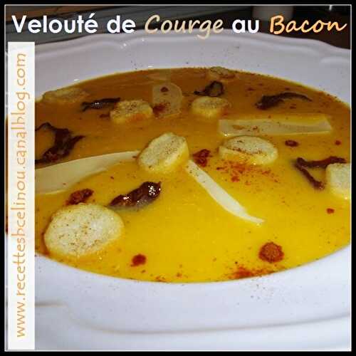 Velouté de courge au Bacon. - Petites Recettes Entre Copines by Celinou