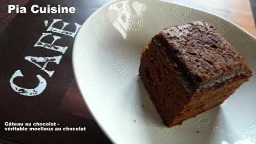 Gâteau au chocolat-Véritable moelleux au chocolat ..... -                         Pia Cuisine    