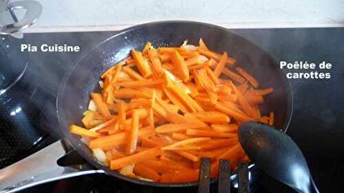 Poêlée de carottes -                         Pia Cuisine    