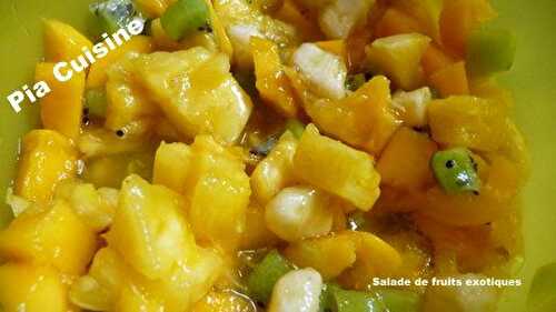 Salade de fruits exotiques -                         Pia Cuisine    
