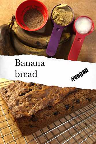 Banana bread (végétalien)