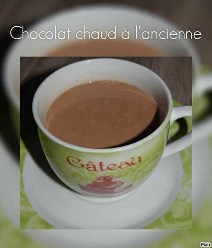 Chocolat chaud à l'ancienne