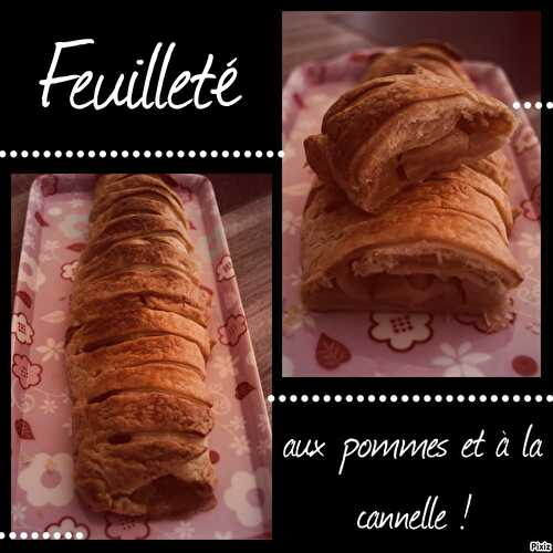 Feuilleté à la pomme et cannelle: