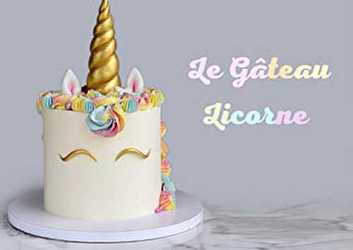 Gâteau Licorne facile sans pâte à sucre